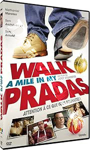 Walk a Mile in My Pradas |   DVD